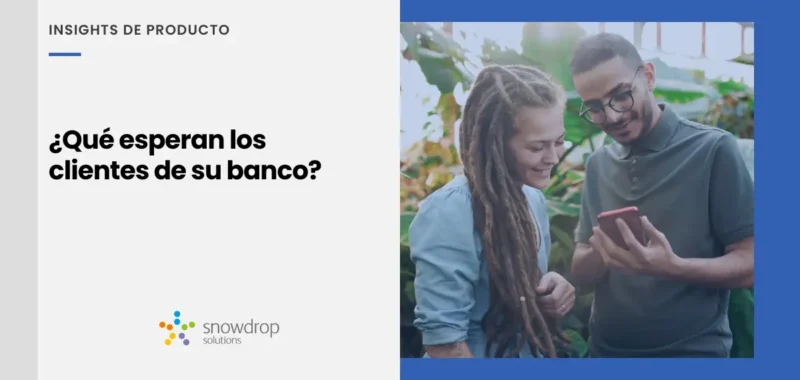 Expectativas de los clientes de su banco
