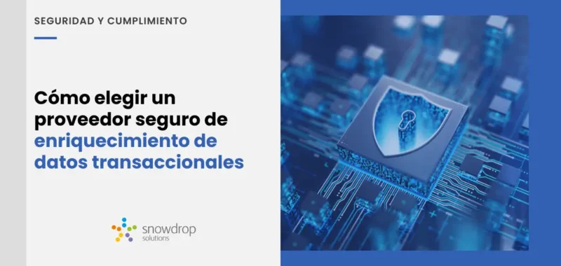 Elegir proveedor de enriquecimiento de datos transaccionales