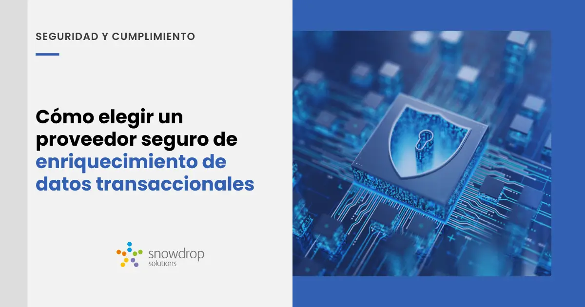 Elegir proveedor de enriquecimiento de datos transaccionales