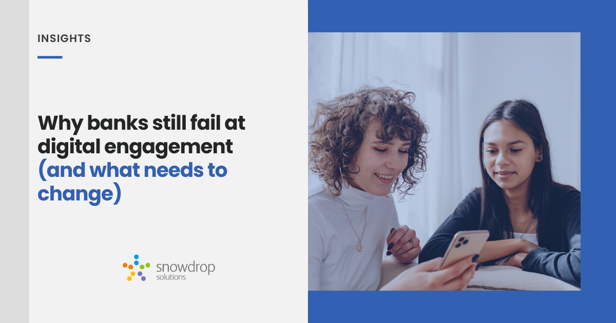 Digital Engagement in Banking is Still a Challenge for Many Institutions