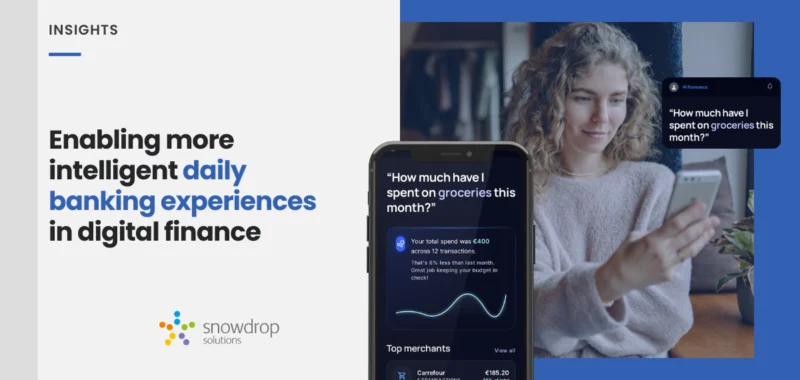 Creating Intelligent Daily Banking Experiences in Finance